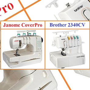 Обзор Janome Cover Pro 2 и Brother 2340 CV